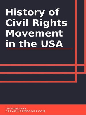 cover image of History of Civil Rights Movement in USA